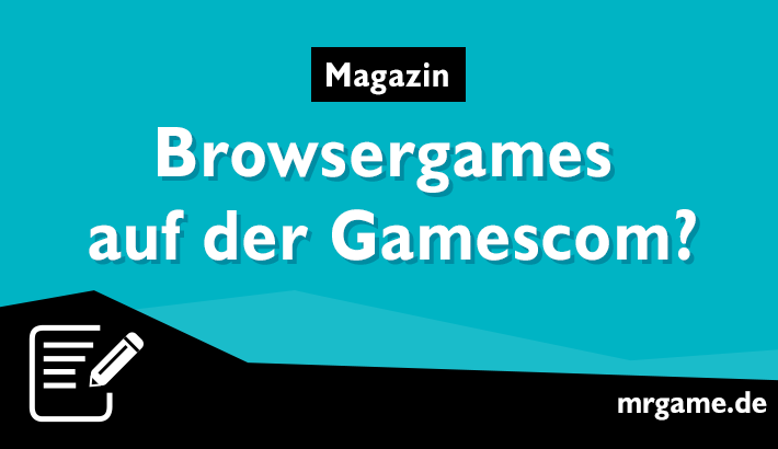 Browsergames auf der Gamescom?